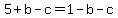 5%2Bb-c+=+1-b-c
