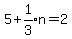 5%2Bexpr%281%2F3%29n=2