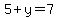 5%2By=7