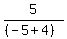 5%2F%28%28-5%2B4%29%29