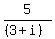 5%2F%28%283+%2B+i%29%29