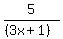 5%2F%28%283x%2B1%29%29