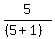 5%2F%28%285%2B1%29%29