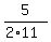 5%2F%282%2A11%29