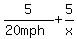 5%2F%2820mph%29+%2B+5%2Fx