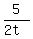 5%2F%282t%29