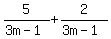 5%2F%283m-1%29%2B2%2F%283m-1%29