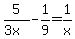 5%2F%283x%29+-+1%2F9+=+1%2Fx