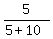 5%2F%285%2B10%29
