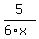 5%2F%286%2Ax%29