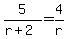 5%2F%28r%2B2%29=4%2Fr