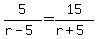 5%2F%28r+-+5%29+=+15%2F%28r%2B5%29