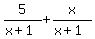 5%2F%28x%2B1%29%2Bx%2F%28x%2B1%29