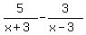 5%2F%28x%2B3%29-3%2F%28x-3%29