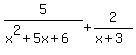 5%2F%28x%5E2%2B5x%2B6%29%2B2%2F%28x%2B3%29