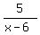 5%2F%28x-6%29