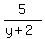 5%2F%28y+%2B+2%29