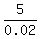 5%2F0.02