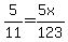 5%2F11=%285x%29%2F123