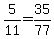 5%2F11+=+35%2F77