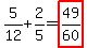 5%2F12%2B2%2F5=highlight%2849%2F60%29