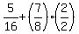 5%2F16%2B%287%2F8%29%282%2F2%29