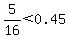 5%2F16%3C0.45