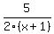 5%2F2%28x%2B1%29