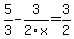 5%2F3-3%2F2x+=+3%2F2