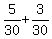 5%2F30+%2B+3%2F30