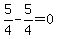 5%2F4-5%2F4+=+0