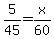 5%2F45+=+x%2F60