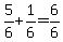 5%2F6%2B1%2F6=6%2F6