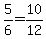 5%2F6=10%2F12