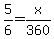 5%2F6=x%2F360