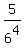 5%2F6%5E4