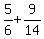 5%2F6++%2B+9%2F14
