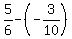 5%2F6-%28-3%2F10%29