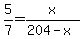 5%2F7=x%2F%28204-x%29