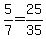 5%2F7+=+25%2F35