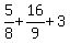 5%2F8%2B16%2F9%2B3