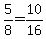 5%2F8+=+10%2F16