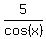 5%2Fcos%28x%29