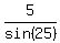 5%2Fsin%2825%29
