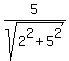 5%2Fsqrt%282%5E2%2B5%5E2%29