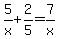 5%2Fx%2B2%2F5=7%2Fx