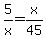 5%2Fx=x%2F45