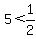 5%3C1%2F2