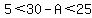 5%3C30-A%3C25