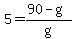 5=%2890-g%29%2Fg